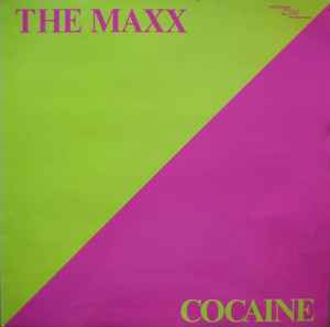 The Maxx - Cocaine