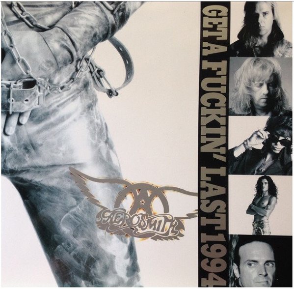 Aerosmith – Get A Fuckin' Last (1994, CD) - Discogs
