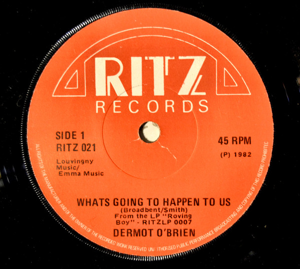 last ned album Dermot O'Brien - Whats Going To Happen To Us