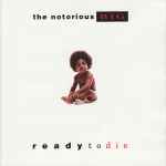 Notorious B.I.G. – Ready To Die (2021, Silver, Vinyl) - Discogs