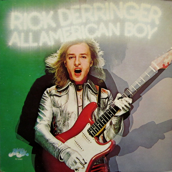 Rick Derringer – All American Boy (Vinyl) - Discogs