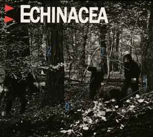 Echinacea - Echinacea album cover