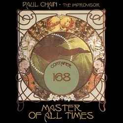 Master Of All Times - Paul Chain - The Improvisor