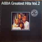 ABBA – Greatest Hits Vol. 2 (1979, Gatefold, Vinyl) - Discogs