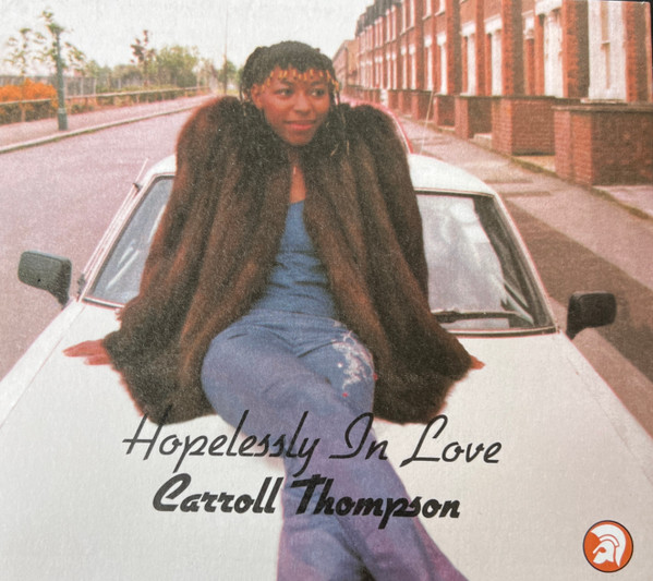 Carroll Thompson - Hopelessly In Love | Releases | Discogs