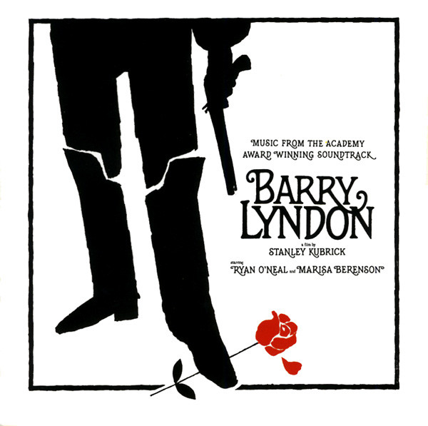 Barry Lyndon (Music From The Academy Award Winning Soundtrack)