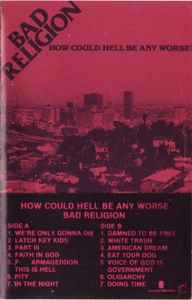 How Could Hell Be Any Worse? (Cassette, Album)zu verkaufen 