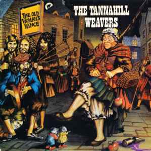 The Tannahill Weavers - The Old Woman's Dance