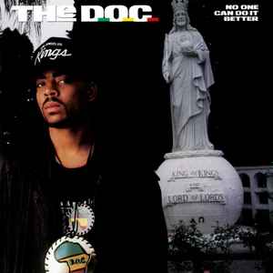 The D.O.C. - No One Can Do It Better album cover