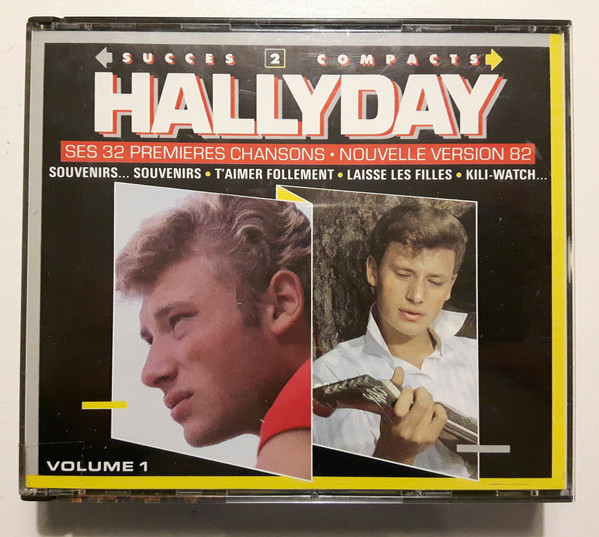 Johnny Hallyday – Hallyday Volume 1 - Ses 32 Premières Chansons - Nouvelle  Version 82 (CD) - Discogs