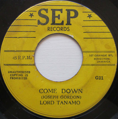 Lord Tanamo – Come Down / I'm Holding On (1963, Vinyl) - Discogs