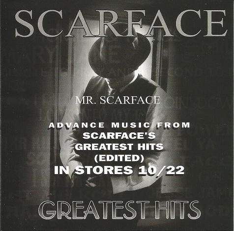 Scarface – Advance Music From Scarface's Greatest Hits (Edited 