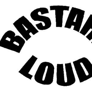 Bastard Loud Records