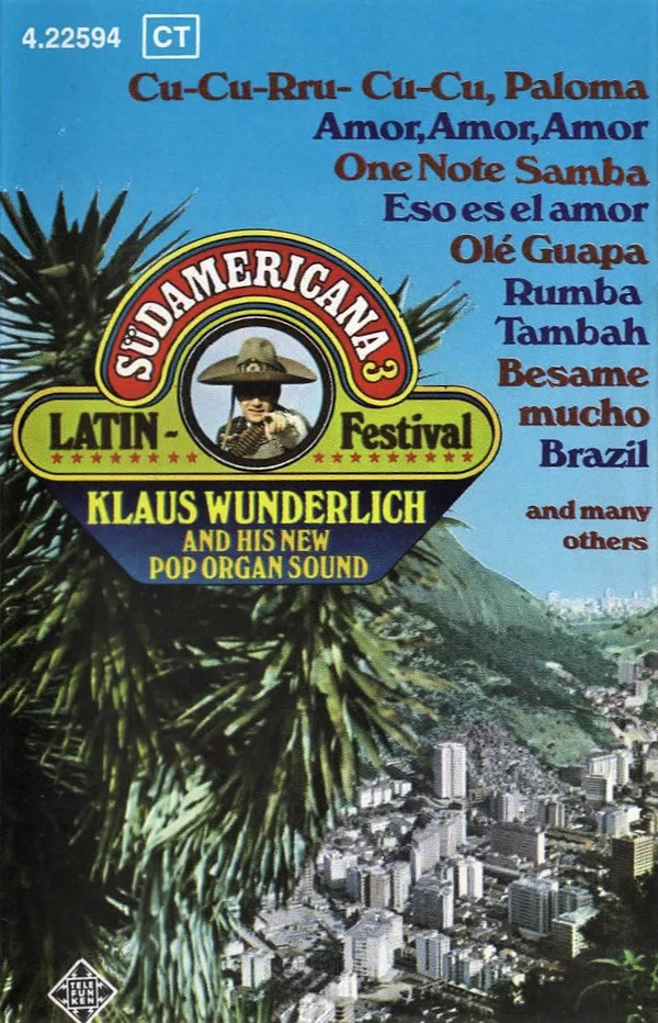 descargar álbum Klaus Wunderlich - Latin Festival Sudamericana 3