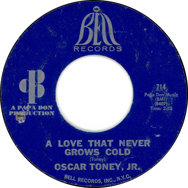 ladda ner album Oscar Toney Jr - Never Get Enough Of Your Love A Love That Never Grows Cold