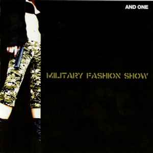 And One - Military Fashion Show