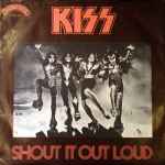 Cover of Shout It Out Loud, 1976, Vinyl