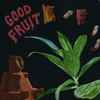 TEEN (3) - Good Fruit