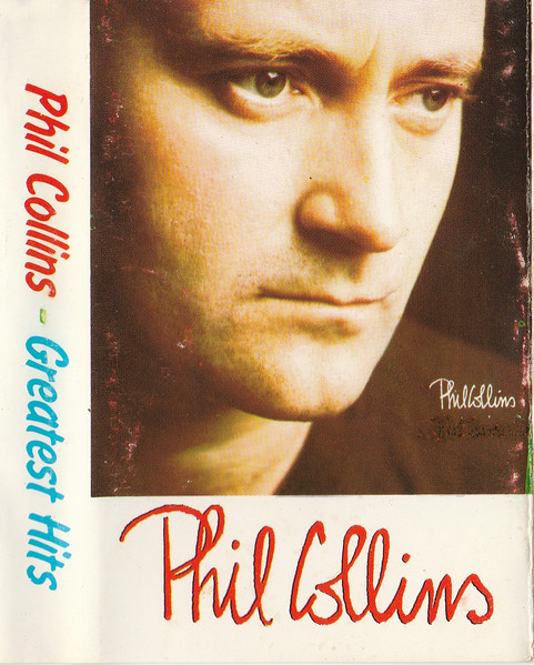 Unknown Artist – Phil Collins Greatest Hits (CD) - Discogs