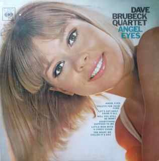 The Dave Brubeck Quartet – Angel Eyes (1965