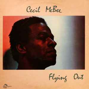 Cecil McBee - Flying Out album cover