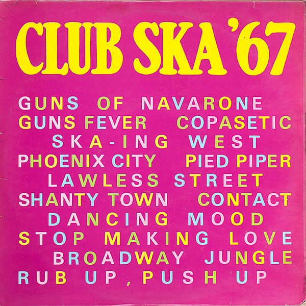 Club Ska '67 (1980, Vinyl) - Discogs