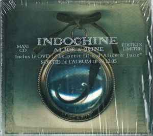 Indochine - Alice & June