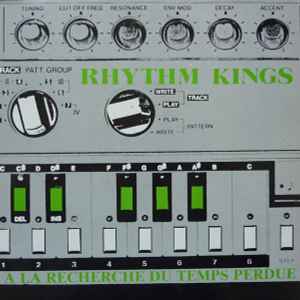 Rhythm Kings - A La Recherche Du Temps Perdue album cover