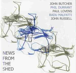John Butcher - News From The Shed