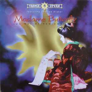Madame Butterfly - Trance Opera featuring Charlae Olaker