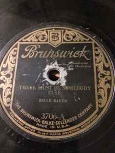 Belle Baker - There Must Be Somebody Else / Baby Your Mother (Like She Babied You) album cover