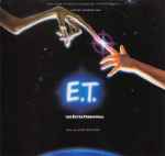 Cover of E.T. The Extra-Terrestrial (Music From The Original Motion Picture Soundtrack), 1982, Vinyl