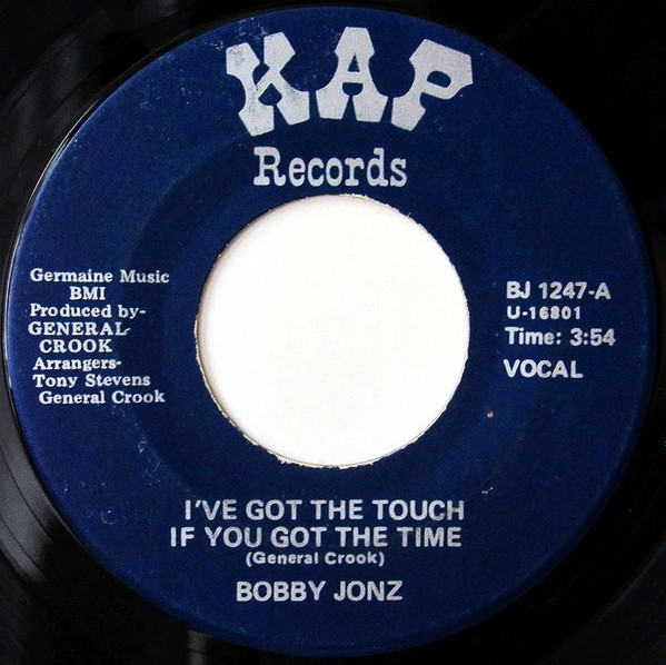 Bobby Jonz – I Got The Touch If You Got The Time (Vinyl) - Discogs