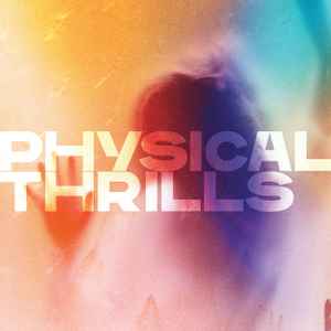 Physical Thrills - Silversun Pickups
