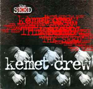 Kemet Crew - The Seed album cover
