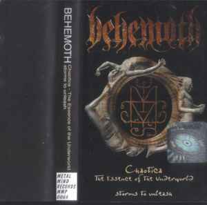 Behemoth (3) - Chaotica - The Essence Of The Underworld