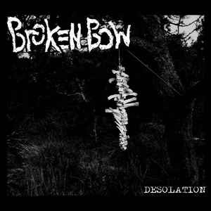 Album herunterladen Broken Bow - Desolation