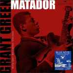 Grant Green – Matador (2010, Vinyl) - Discogs