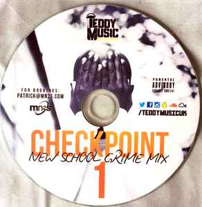 Teddy (11) - Checkpoint 1 (New School Grime Mix) album cover