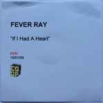 Cover of If I Had A Heart, 2009-01-15, DVDr