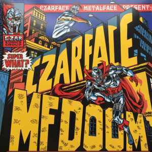 Czarface - Super What? album cover
