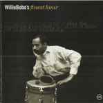 Cover of Willie Bobo's Finest Hour, 2003-08-12, CD