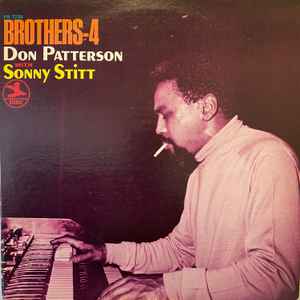 Brothers-4 - Don Patterson With Sonny Stitt