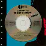 Cover of U Got 2 Know (Remix), 1993, CD