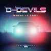 D-Devils Feat. Khubo - Where It Ends