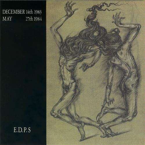 last ned album EDPS - December 14th 1983 May 27th 1984