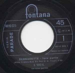 L'Oeil – Bernadette (2010, Vinyl) - Discogs
