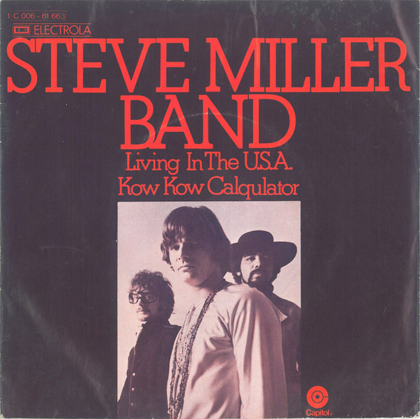 descargar álbum Steve Miller Band - Living In The USA Kow Kow Calqulator