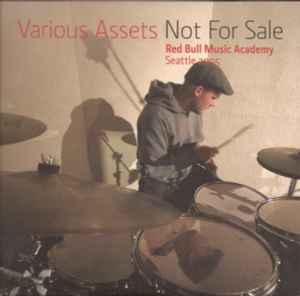 Various Assets - Not For Sale: Red Bull Music Academy Seattle 2005 - Various