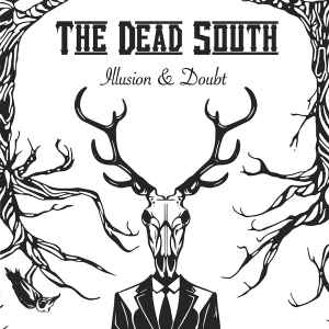 The Dead South - Illusion & Doubt album cover
